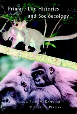 Primate Life Histories And Socioecology