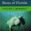 Rare And Endangered Biota Of Florida, Volume 1: Mammals