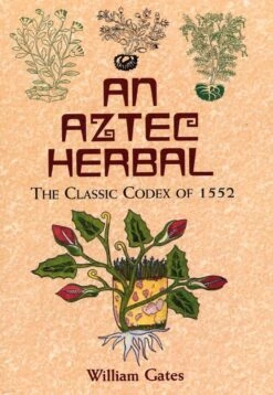 An Aztec Herbal