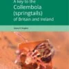 A Key To The Collembola (Springtails) Of Britain And Ireland