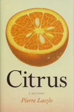 Citrus: A History