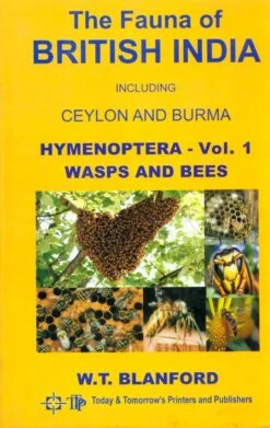 The Fauna Of British India, Hymenoptera (2-Volume Set)