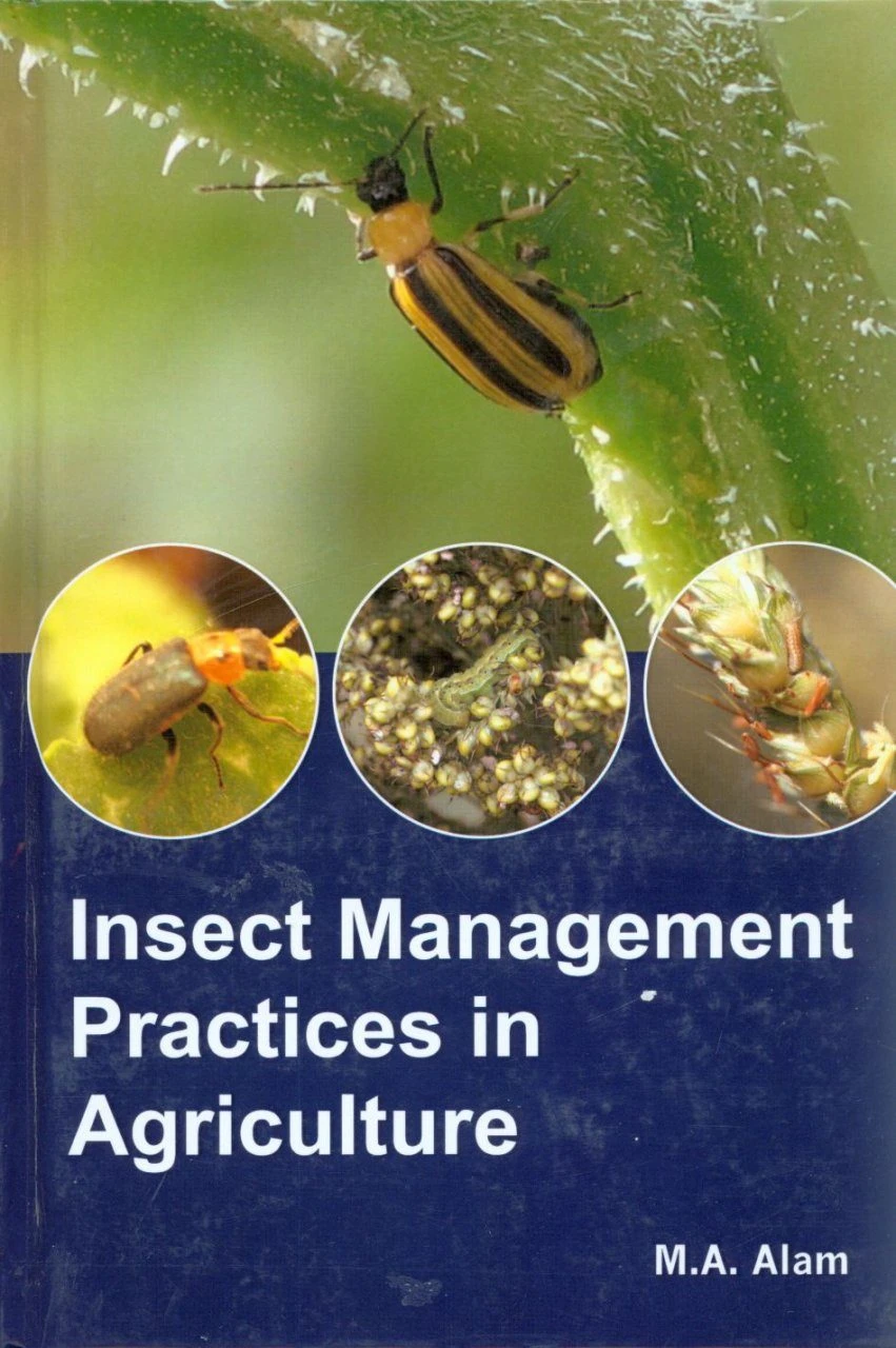 Insect Management Practices In Agriculture 1 Insect Management Practices In Agriculture