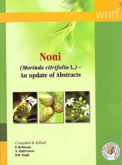Noni (Morinda Citrifolia L.): An Update Of Abstracts