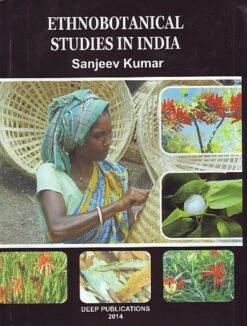 Ethnobotanical Studies In India