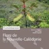 Flore De La Nouvelle-Calédonie, Volume 26: Cunoniaceae [Faune Et Flore Tropicales, Volume 45]