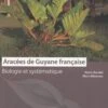 Aracées De Guyane Française [Araceae Of French Guiana]