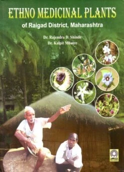 Ethno Medicinal Plants Of Raigad District, Maharashtra