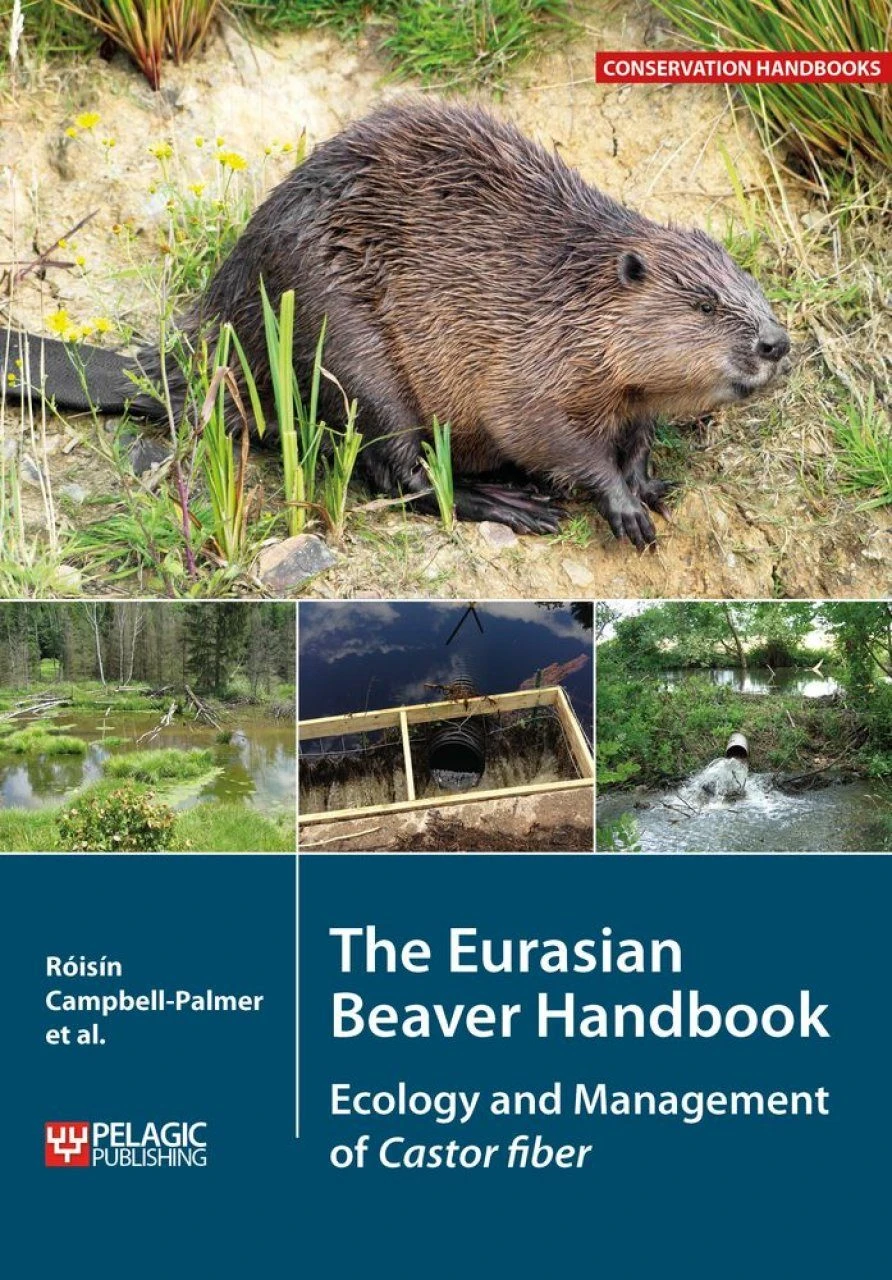The Eurasian Beaver Handbook 1 The Eurasian Beaver Handbook