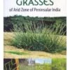 Grasses Of Arid Zone Of Peninsular India