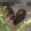 Atlas Of The Hydrophiloid Beetles Of Britain And Ireland