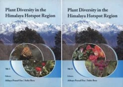 Plant Diversity In The Himalaya Hotspot Region (2-Volume Set)