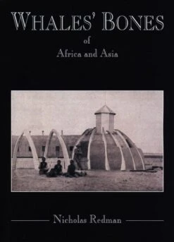Whales' Bones Of Africa And Asia