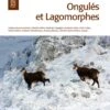 Atlas Des Mammifères Sauvages De France, Volume 2: Ongulés Et Lagomorphes [Atlas Of Wild Mammals Of France, Volume 2: Ungulates And Lagomorphs]