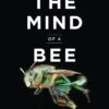The Mind Of A Bee