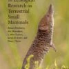 Methods For Ecological Research On Terrestrial Small Mammals