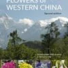 Guide To The Flowers Of Western China