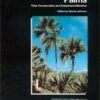 Palms: Their Conservation And Sustained Utilization