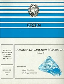 Résultats Des Campagnes MUSORSTOM, Volume 7 [Memoires Du Museum National D'Histoire Naturelle, Volume 150]
