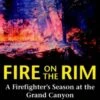 Fire On The Rim