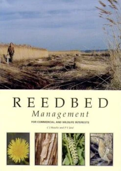 Reedbed Management For Commercial And Wildlife Interests