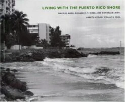 Living With The Puerto Rico Shore
