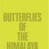 Butterflies Of The Himalaya