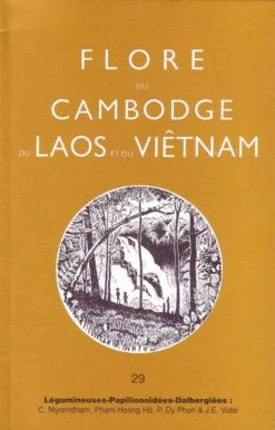 Flore Du Cambodge, Du Laos Et Du Viêtnam, Volume 29