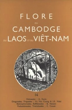 Flore Du Cambodge, Du Laos Et Du Viêtnam, Volume 14