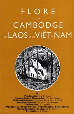 Flore Du Cambodge, Du Laos Et Du Viêtnam, Volume 20
